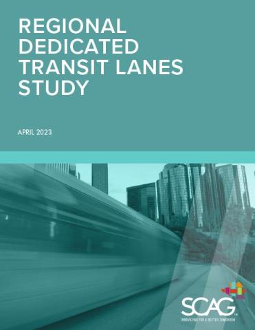 Regional Dedicated Transit Lanes Study