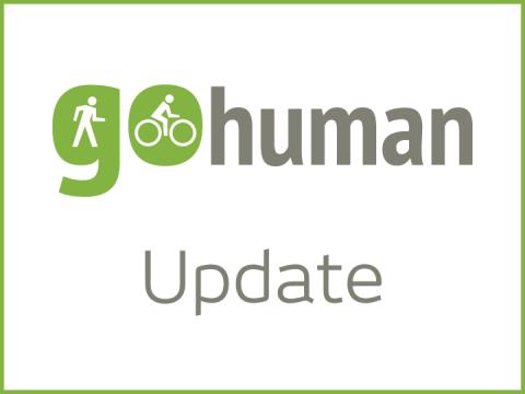 Go Human Update
